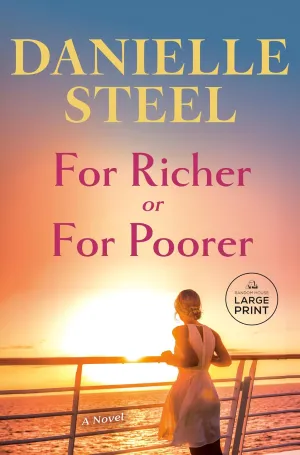 For Richer For Poorer: A Novel Paperback  Large Print, August 12, 2025